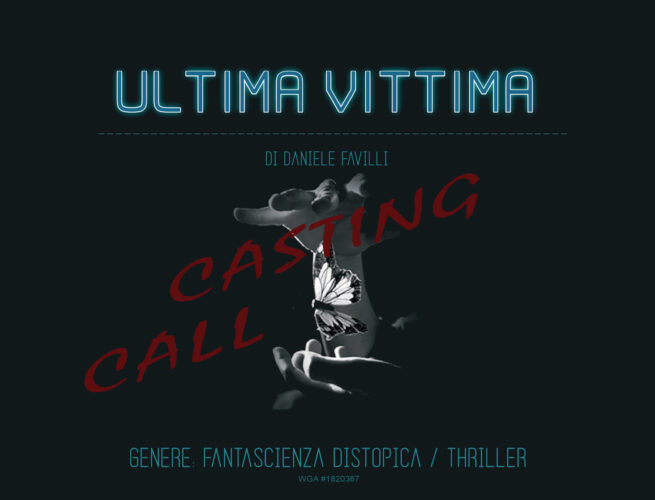 ULTIMA VITTIMA - casting call
